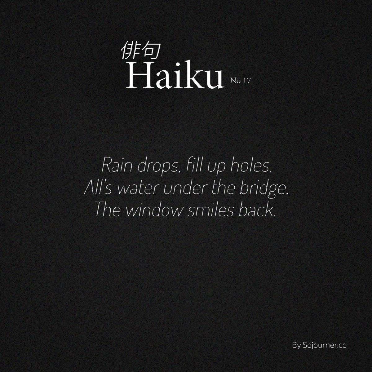 indefiniteloop.com - Haiku No. 17 - The Rains Have Come.