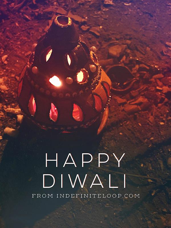 Happy Diwali - Indefiniteloop.com