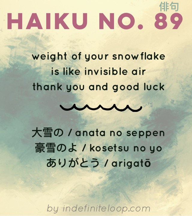 Haiku No. 89 - Thank You, And Good Luck.