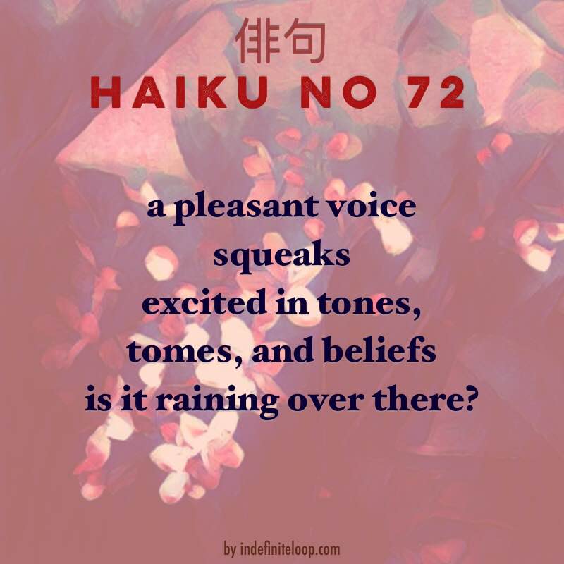 Haiku No. 72 - Talk To Remember.