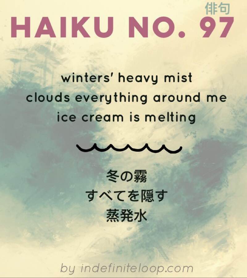 Haiku No. 97 - Melting Ice Cream.